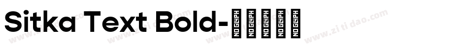 Sitka Text Bold字体转换